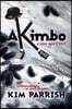 Akimbo: A Sow Bug's Life (Autobiography-... or Part of One)...