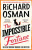 The Impossible Fortune