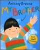 My Brother