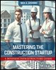 Mastering the Construction Startup