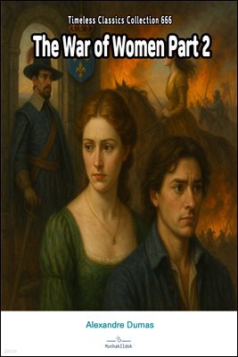 The War of Women Part 2