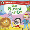 The Wizard of Oz: Ladybird First Favourite Tales
