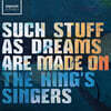 The King's Singers (킹스 싱어즈) - Such stuff as dreams are made on