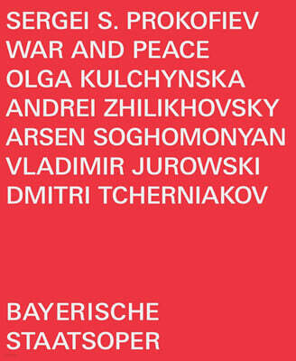 Vladimir Jurowski 프로코피에프: 오페라 `전쟁과 평화` (Prokofiev: War & Peace)