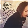 이지민 - Lasting Fragments: 지속되는 조각들