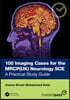 100 Imaging Cases for the MRCP Specialty Certificate Examination in Neurology