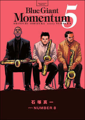 BLUE GIANT MOMENTUM  5