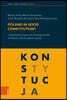 Poland in Good Constitution?: Contemporary Issues of Constitutional Law in Poland in the European Context