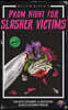 Prom Night for Slasher Victims
