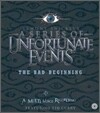 A Series of Unfortunate Events #1 Bad Beginning : Audio CD (A Multi-Voice Recording)