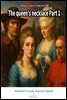 The queen's necklace Part 1