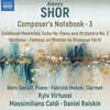 Daniel Raiskin 쇼르: ‘작곡가의 수첩’ 3집 (Shor: Composer’s Notebook, Vol. 3)
