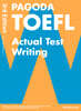 PAGODA TOEFL Actual Test Writing