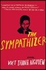 The Sympathizer: A Novel (Pulitzer Prize for Fiction)