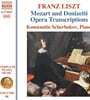 Konstantin Scherbakov 리스트: 모차르트와 도니체티의 오페라 편곡 (Liszt: Complete Piano Music, Vol. 66 - Mozart & Donizetti Opera Transcriptions)