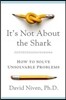 It's Not About the Shark