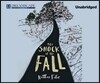 The Shock of the Fall