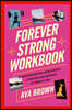Forever Strong Workbook