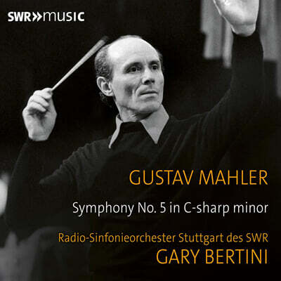 Gary Bertini 말러: 교향곡 5번 (Mahler: Symphony No. 5)