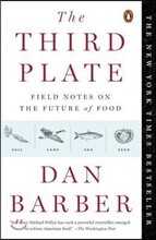 The Third Plate: Field Notes on the Future of Food
