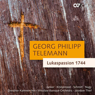 Jaroslaw Thiel 텔레만: 루카(누가) 수난곡 1744 (Telemann: Lukaspassion (St. Luke Passion)
