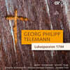 Jaroslaw Thiel 텔레만: 루카(누가) 수난곡 1744 (Telemann: Lukaspassion (St. Luke Passion)