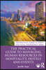 Practical Guide to Managing Human Resources in Hospitality, Hotels and Events