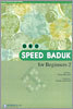 ORO SPEED BADUK for Beginners 2