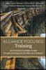 Alliance-Focused Training: An Evidence-Based Guide to Negotiating Ruptures in Therapy