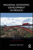Regional Economic Development in Mexico