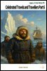 Celebrated Travels and Travellers Part 6