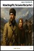 Michael Strogoff Or, The Courier of the Czar Part 1