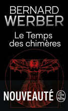 Le temps des chimeres