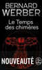 Le temps des chimeres