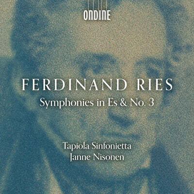 Janne Nisonen 리스: 교향곡 3번, 8번 (Ries: Symphonies in Es & No. 3 & 8)