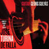 Georg Gulyas 투리나 / 호세 / 데 파야의 기타 음악 전곡 (Georg Gulyas Plays Jose Turina & De Falla)