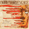 Killswitch Engage (킬스위치 엔게이지) - Alive or Just Breathing [LP]