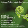Edward Gardner 드보르작: 교향곡 7번 / 슈만: 교향곡 2번 (Dvorak: Symphony No.7 / Schumann:Symphony No.2)