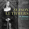 Alison Luthmers 로만: 바이올린 솔로를 위한 앗사지 (Roman: Assaggi for Solo Violin)