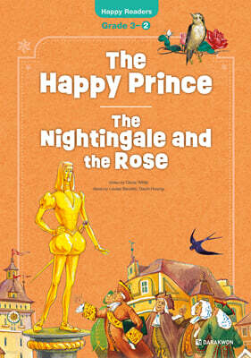 The Happy Prince / The Nightingale and the Rose