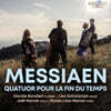 Quatuor Pour La Fin Du Temps 메시앙: 시간의 종말을 위한 사중주 (Messiaen: Quatour pour la fin du temps)