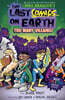 The Last Comics on Earth #02 : Too Many Villains!