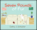 Seven Pounds of Fur
