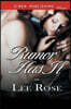 Rumor Has It (Siren Publishing Classic)
