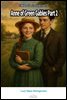Anne of Green Gables Part 2
