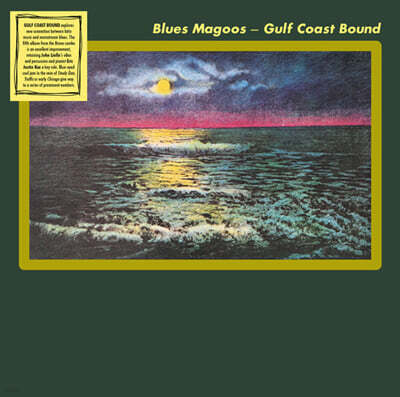 Blues Magoos (블루스 마구스) - 5집 Gulf Coast Bound [LP]