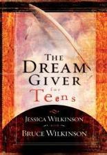 THE DREAM GIVER FOR TEENS