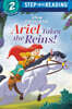 Step Into Reading 2 : Disney Princess : Ariel Takes the Reins