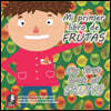 Mi primer libro de FRUTAS My first book of FRUITS (Lady Valkyrie Bilingual Education for Kids)