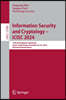 Information Security and Cryptology - Icisc 2024: 27th International Conference, Seoul, South Korea, November 20-22, 2024, Revised Selected Papers